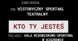 Ilustracja: Zaproszenie na spektakl historyczny