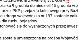 Ilustracja: Informacja o zamkniętej drodze Gniezno - Kiszkowo - Sława