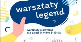 Ilustracja: Warsztaty legend